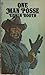 One Man Posse by Edwin Booth