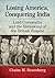 Losing America, Conquering India: Lord Cornwallis and the Remaking of the British Empire