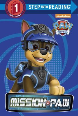 Mission PAW (PAW Patrol) (Step into Reading)