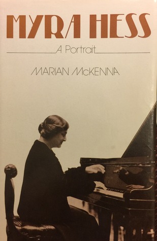 Myra Hess: A portrait