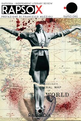 Rapso X: The Best of Rapsodia - Independent Literary Review (Italian Edition)
