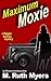 Maximum Moxie: A Maggie Sullivan Mystery