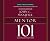 Mentor 101 (Mentoring 101): Lo que todo lider necesita saber (What Every Leader Needs to Know) (Maxwell 101)