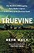 Truevine: Two Brothers, a Kidnapping, and a Mother's Quest: A True Story of the Jim Crow South