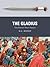 The Gladius: The Roman Shor...