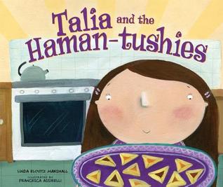 Talia and the Haman-tushies (Hardcover)