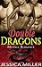 Double Dragons