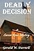 Deadly Decision (Carson Reno Mystery #15)