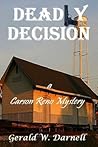 Deadly Decision (Carson Reno Mystery #15)