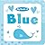 My Book of Blue (My Color B...