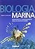 Biologia marina. Biodiversità e funzionamento degli ecosistemi marini