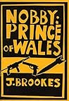Nobby: Prince of Wales