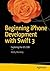 Beginning iPhone Development with Swift 3: Exploring the iOS SDK