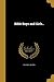 Bible Boys and Girls.. by Calvin Dill Wilson