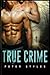 True Crime