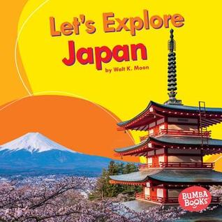 Let's Explore Japan (Bumba Books ® ― Let's Explore Countries)