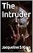 The Intruder: Sexual encounter with intruder