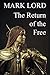 The Return of the Free