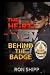 The Heart Behind the Badge by Ron Shipp The Heart Behind the Badge by Ron Shipp