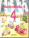Mastermaths: Pupils' Books: Book 4