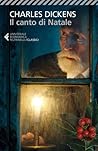 Il canto di Natale by Charles Dickens