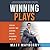 Winning Plays by Matt Mayberry