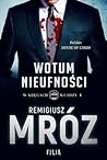 Wotum nieufności by Remigiusz Mróz