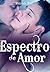 Espectro de Amor