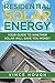 Residential Solar Energy: Your Guide to Whether Solar Will Save You Money