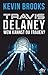 Travis Delaney - Wem kannst du trauen? #2