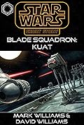 Blade Squadron: Kuat