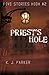 Priest's Hole (Five Stories High #2)