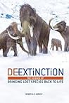 de-Extinction by Rebecca E. Hirsch