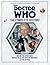 Doctor Who: The Complete History - Stories 3-6 Inside The Spaceship, Marco Polo, The Keys of Marinus and The Aztecs (Doctor Who: The Complete History, #32)