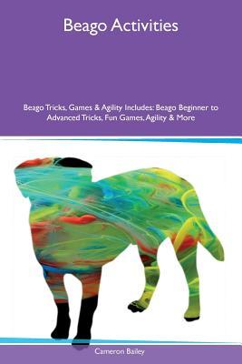 Beago Activities Beago Tricks, Games & Agility Includes: Beago Beginner to Advanced Tricks, Fun Games, Agility & More
