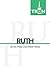 Ruth: Reading the Bible wit...