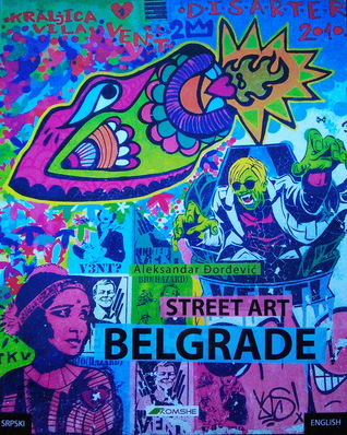 Street Art Belgrade (Paperback)