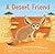 A Desert Friend