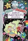 Star vs. the Forces of Evil Star and Marco's Guide to Masteri... by Walt Disney Company