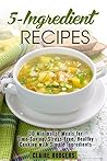 5-Ingredient Reci...