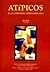 Atípicos: en la literatura latinoamericana