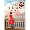 După ce te-am pierdut by Jojo Moyes