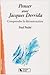Penser avec Jacques Derrida - Comprendre la déconstruction