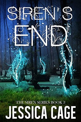 Siren's End (Siren Series, #3)