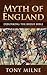 Myth of England: Debunking ...