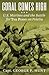Coral Comes High: U.S. Marines and the Battle for the Point on Peleliu