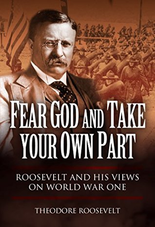 Fear God and Take Your Own Part and Other Essays (Kindle Edition)
