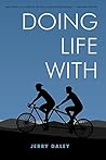 Doing Life With: ...