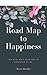 Road Map To Happiness: The Mini Map Created To Discover Bliss