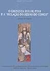 O cronista Rui de Pina e a "relação do Reino do Congo"